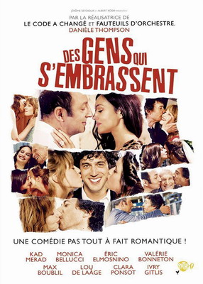 Любовь в квадрате / Des gens qui s'embrassent (2013)