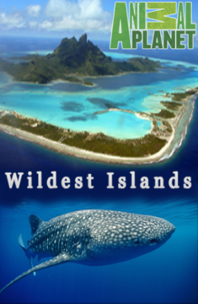 Discovery.   / Wildest Islands ( 1-2) (20122015)