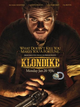 Клондайк / Klondike (Cезон 1) (2014)