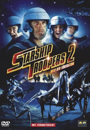   2:   / Starship Troopers 2: Hero of the Federation (2004)