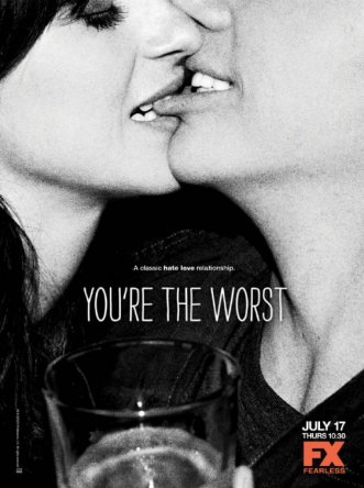  -  /  -   / You're the Worst ( 1-2) (2014-2015)