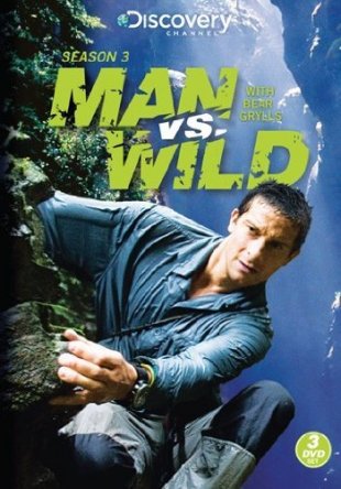    / Man vs. Wild ( 1-6) (2005-2011)