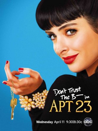   ***   23 / Don't Trust the B---- in Apartment 23 ( 1-2) (2012-2013)