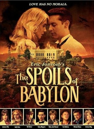   / The Spoils of Babylon ( 1) (2013)