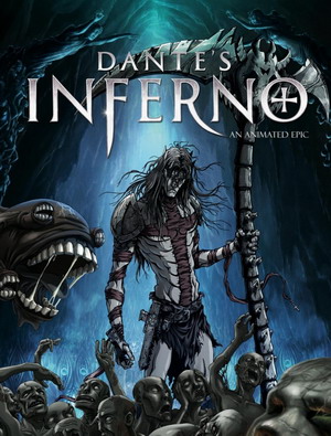 Ад Данте: Анимированный эпос / Dante's Inferno: An Animated Epic (2010)