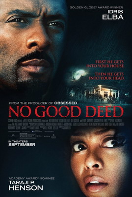    / No Good Deed (2014)
