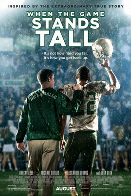    / When the Game Stands Tall (2014)