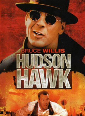   / Hudson Hawk (1991)