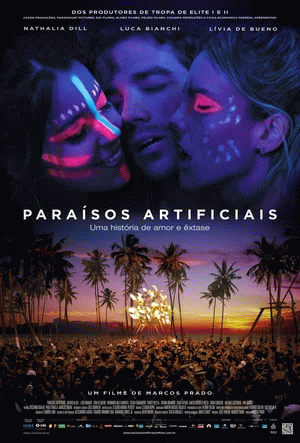 Искусственный рай / Paraisos Artificiais (2012)