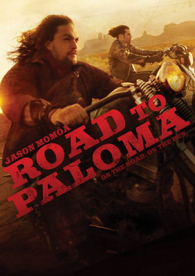    / Road to Paloma (2014)