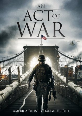   / An Act of War (2015)