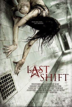   / Last Shift (2014)