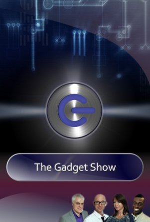    / The Gadget Show ( 1-23) (2004-2012)