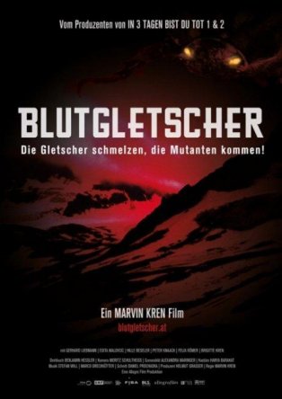   / Blutgletscher / Schlaraffenhaus (2013)